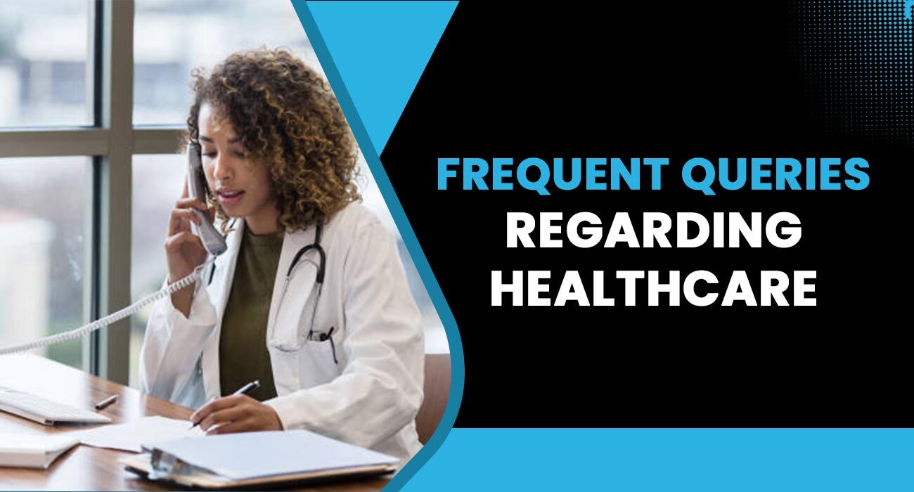 Frequent-Queries-regarding-Healthcare.jpg