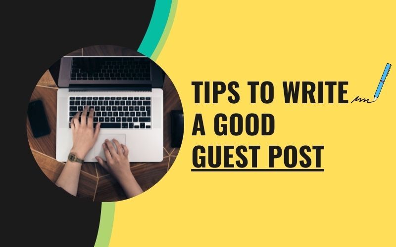 Tips-to-Write-a-Good-Guest-Post.jpg