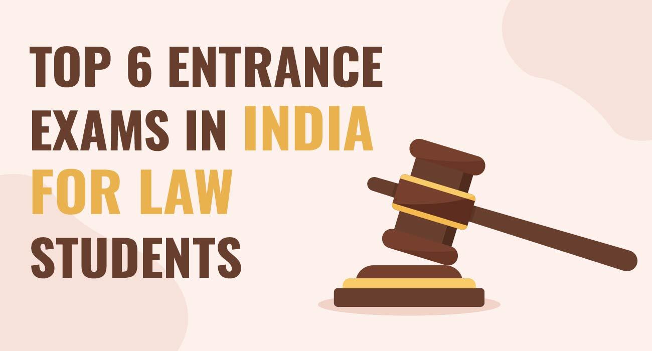 Top-6-Entrance-Exams-in-India-for-Law-Students.jpg