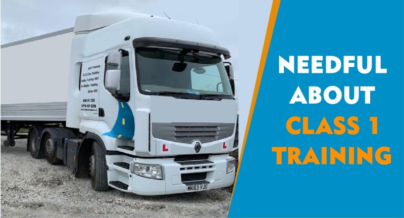 Needful about Class 1 Training